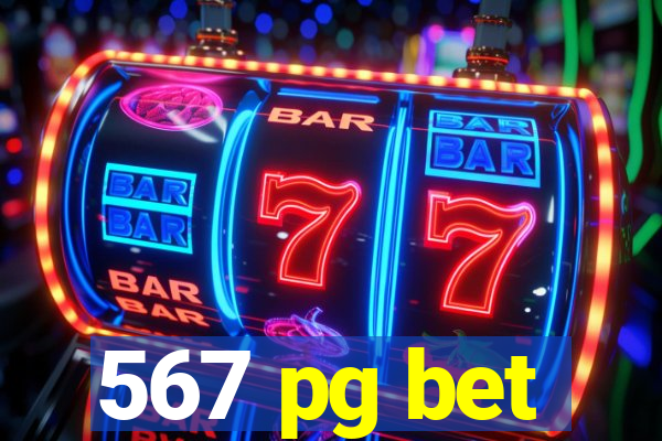 567 pg bet